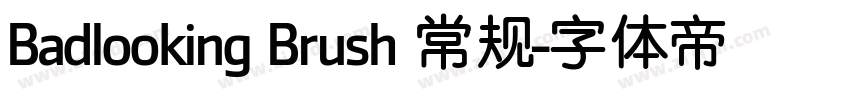 Badlooking Brush 常规字体转换